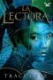 [The Reader Trilogy 01] • La Lectora